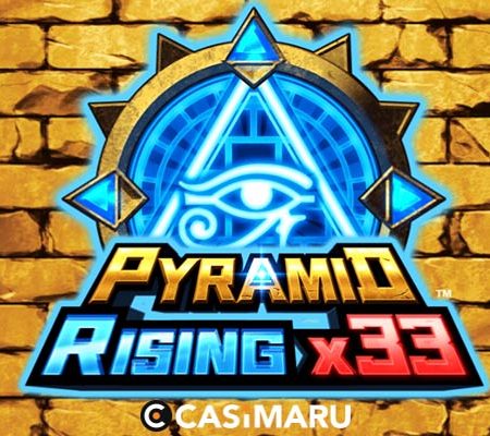 【デモあり】ピラミッドライジングX33スロットの詳細解説